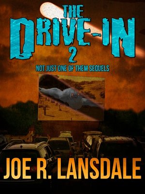 The Drive-In 2 - ebook